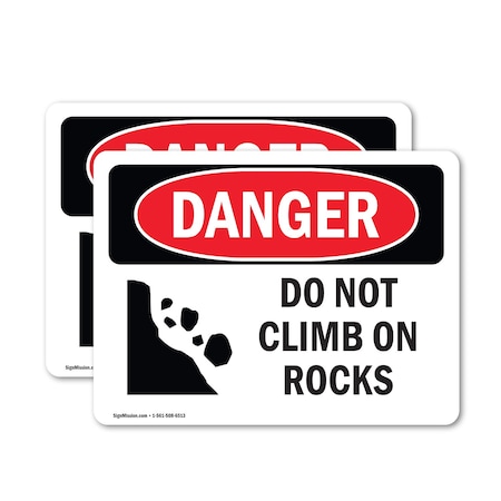 Signmission Do Not Climb On Rocks, 7 in W x Rectangle, Vinyl Decal OS-2PACK-DS-D-57-L-2090